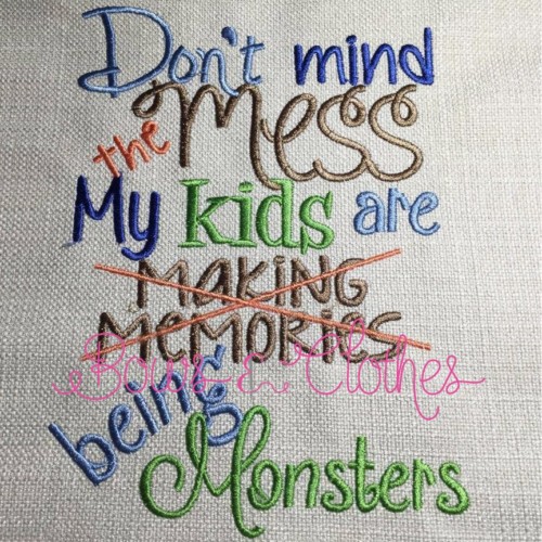 Don't Mind Mess
