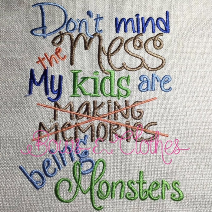 Don't Mind Mess